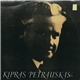 Kipras Petrauskas - Kipras Petrauskas