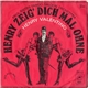 Paul Bistes Tango Saloon Orchestra, Henry Valentino - Henry Zeig Dich Mal Ohne