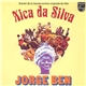 Jorge Ben - Xica Da Silva (Extrait De La Bande Sonore Originale Du Film)